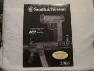 Смит и Уесън каталог с пистолети 2006г - SMITH WESSON 2006