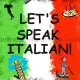 . Снимка на Курс по Италиански език за начинаещи стартира в Алфабет